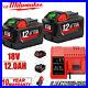 2x FOR Milwauke M18 FUEL 18V 12.0Amp 48-11-1812 Lithium-Ion High Output Battery